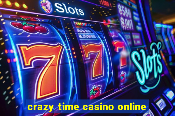 crazy time casino online