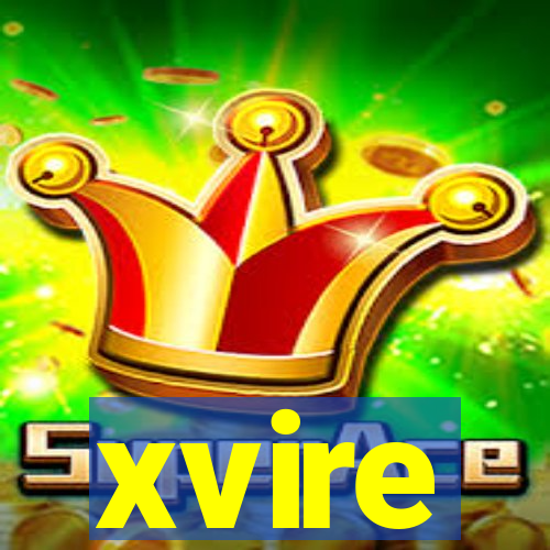 xvire