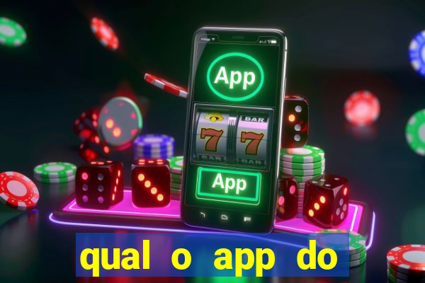 qual o app do jogo do tigre