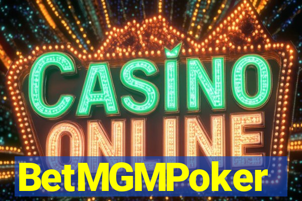 BetMGMPoker