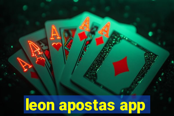 leon apostas app