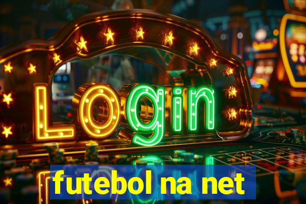 futebol na net