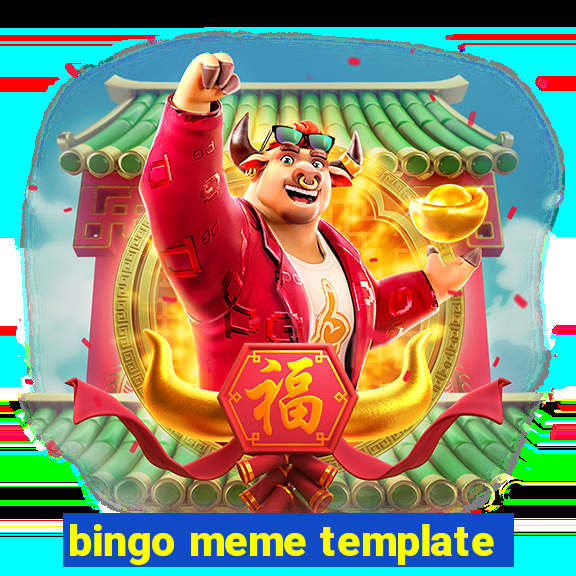 bingo meme template