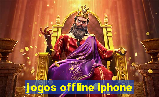 jogos offline iphone