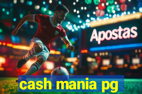 cash mania pg