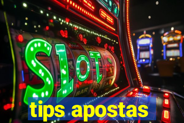 tips apostas