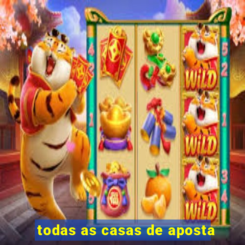 todas as casas de aposta