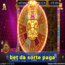 bet da sorte paga