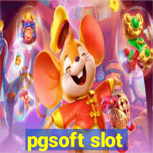 pgsoft slot