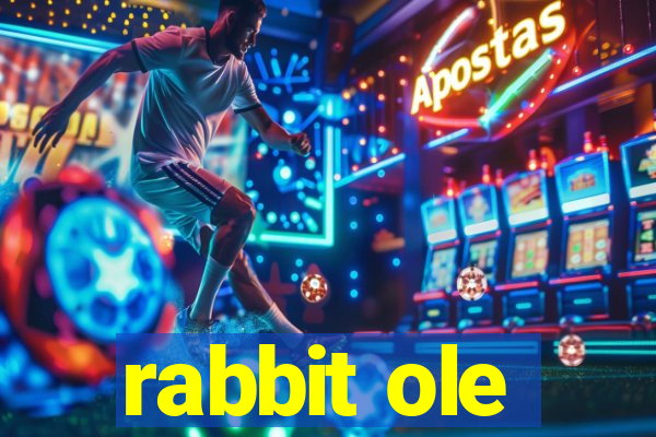 rabbit ole