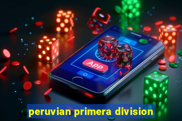 peruvian primera division