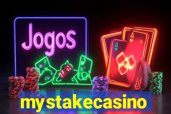 mystakecasino