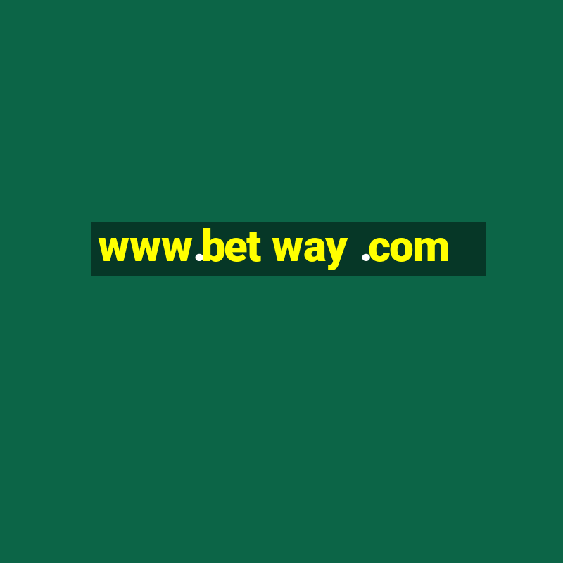 www.bet way .com