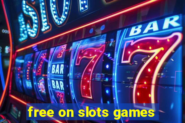 free on slots games