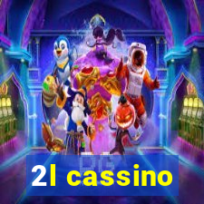 2l cassino