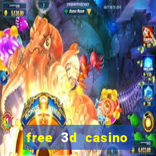 free 3d casino slot games