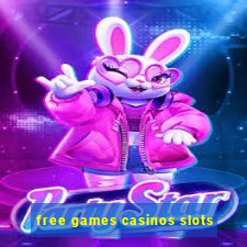 free games casinos slots