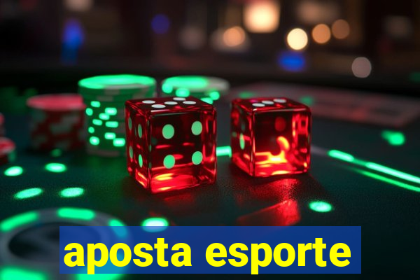 aposta esporte