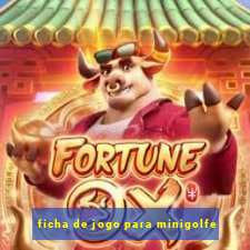 ficha de jogo para minigolfe