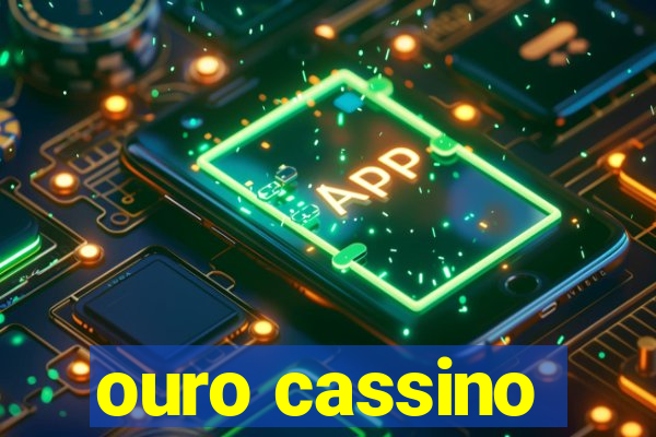 ouro cassino