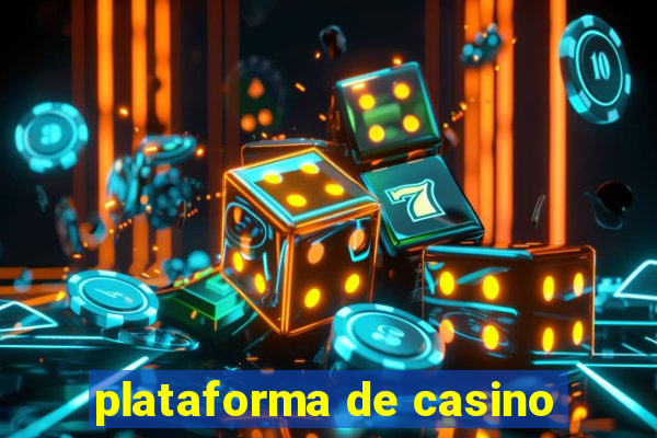 plataforma de casino