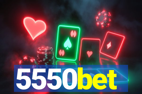 5550bet