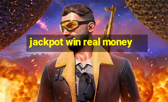 jackpot win real money