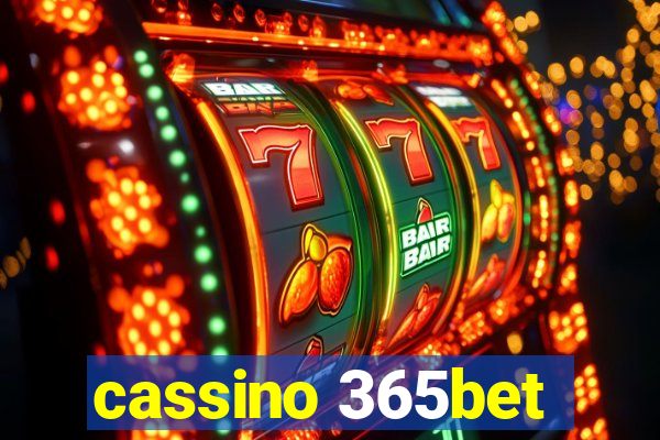 cassino 365bet