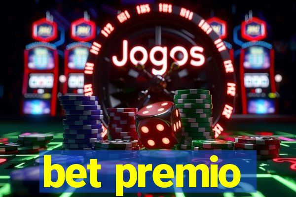 bet premio