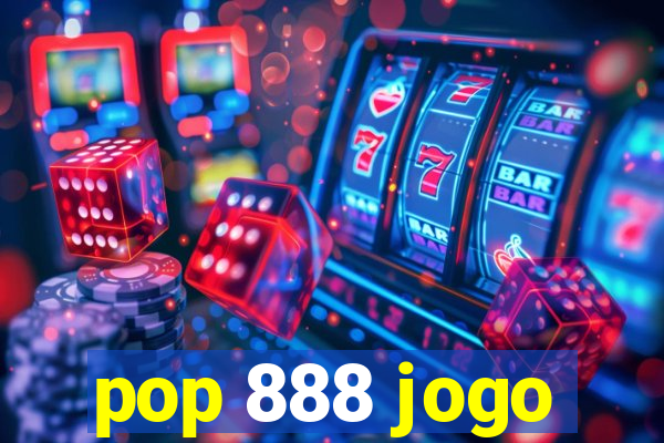 pop 888 jogo