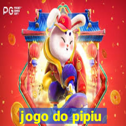 jogo do pipiu