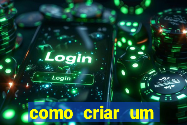 como criar um cassino online grátis