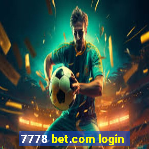 7778 bet.com login