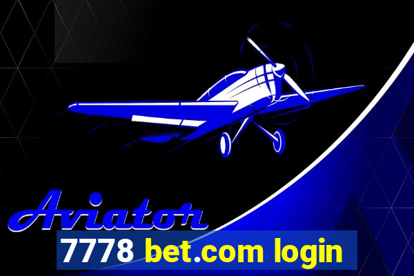 7778 bet.com login