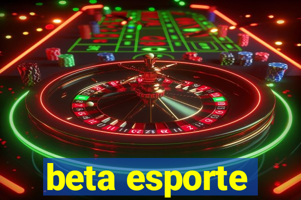 beta esporte