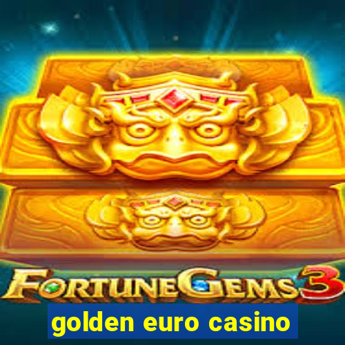 golden euro casino