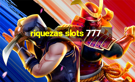 riquezas slots 777