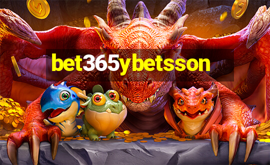 bet365ybetsson