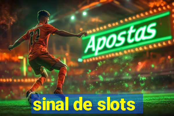 sinal de slots