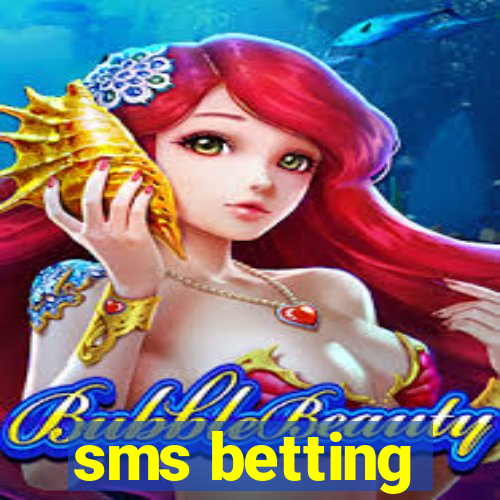 sms betting