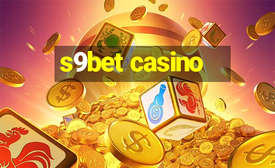 s9bet casino