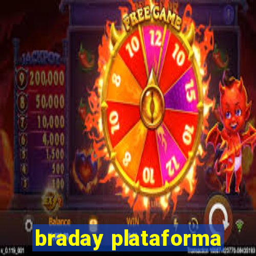 braday plataforma