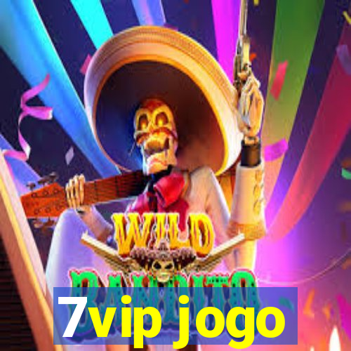 7vip jogo