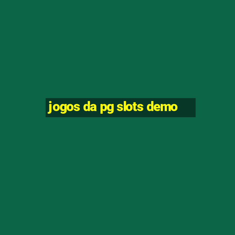 jogos da pg slots demo