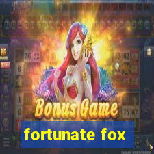 fortunate fox