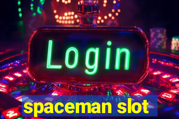 spaceman slot