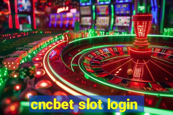 cncbet slot login