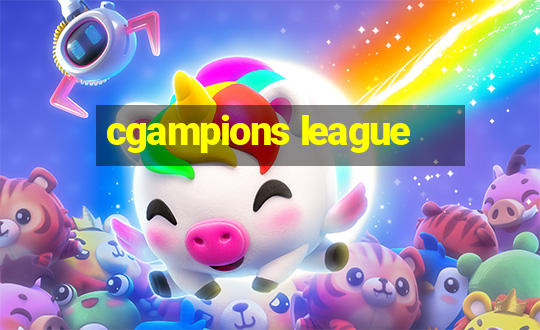 cgampions league