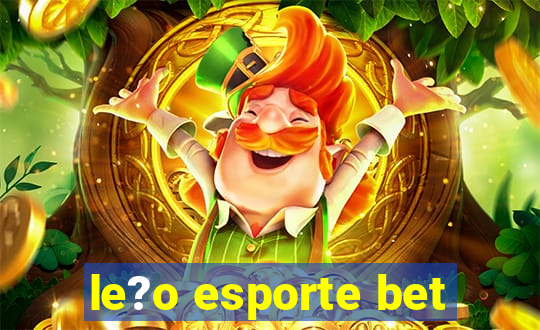 le?o esporte bet