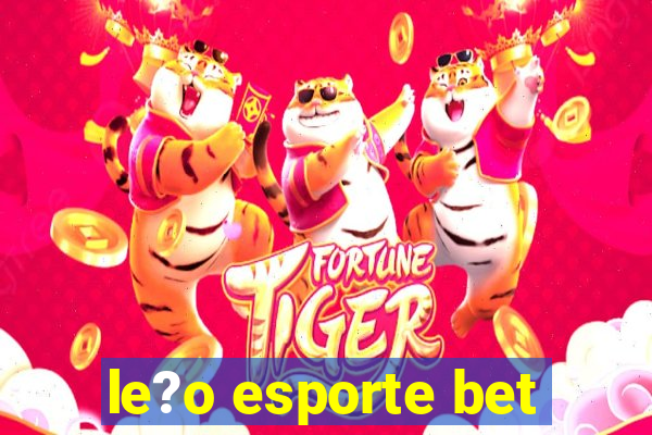 le?o esporte bet